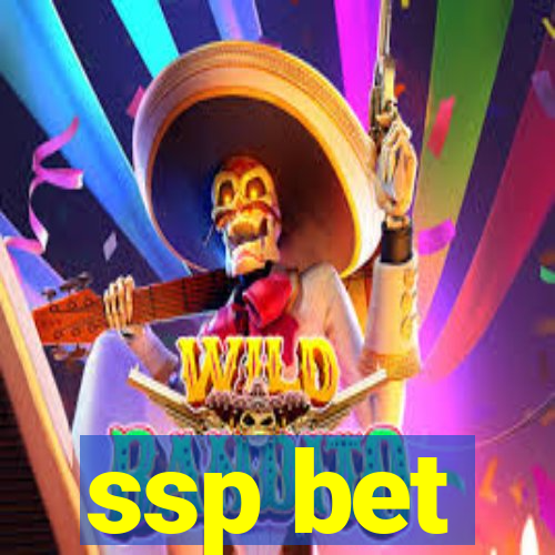 ssp bet